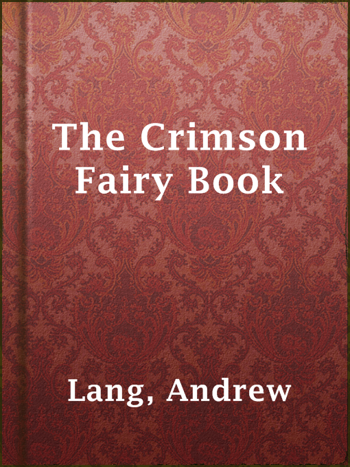 Title details for The Crimson Fairy Book by Andrew Lang - Wait list